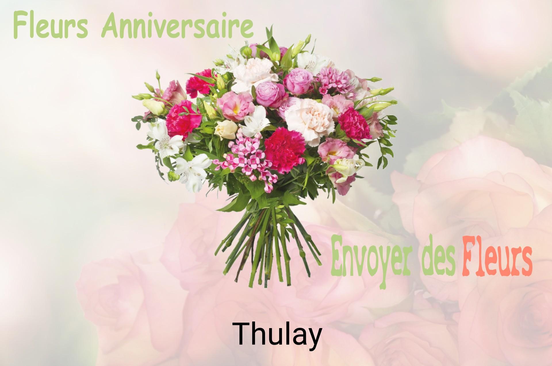 Bouquet de fleurs d’anniversaire livré à Thulay
